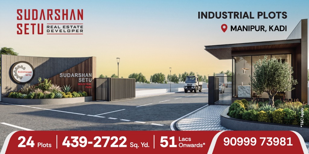 Sudarshan Setu Industrial Park Entrance Gate - Premium Plots & Factory Sheds in Kadi